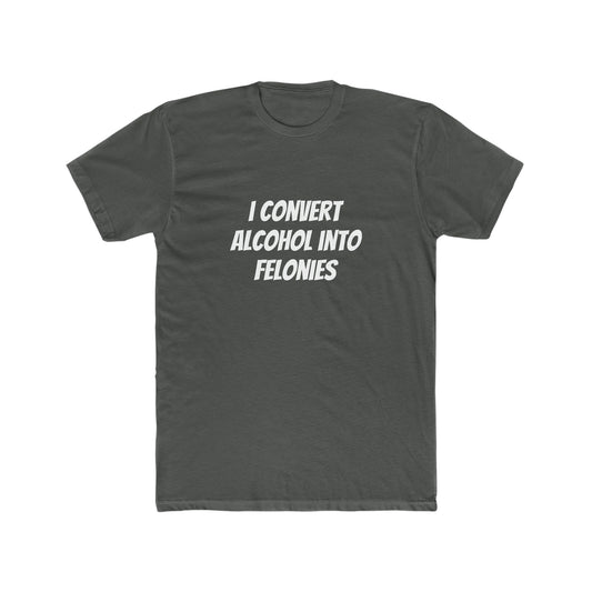 Men's Felony T-Shirt